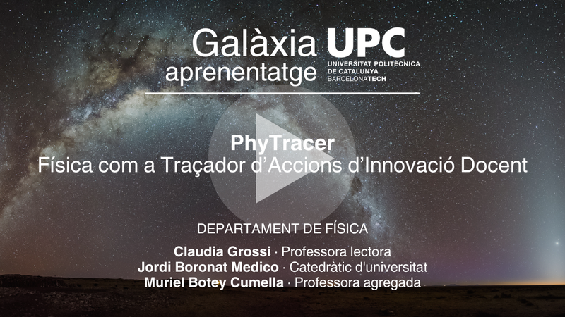 PhyTracer - Física com a Traçador d'Accions d'Innovació Docent (Departament de Física)